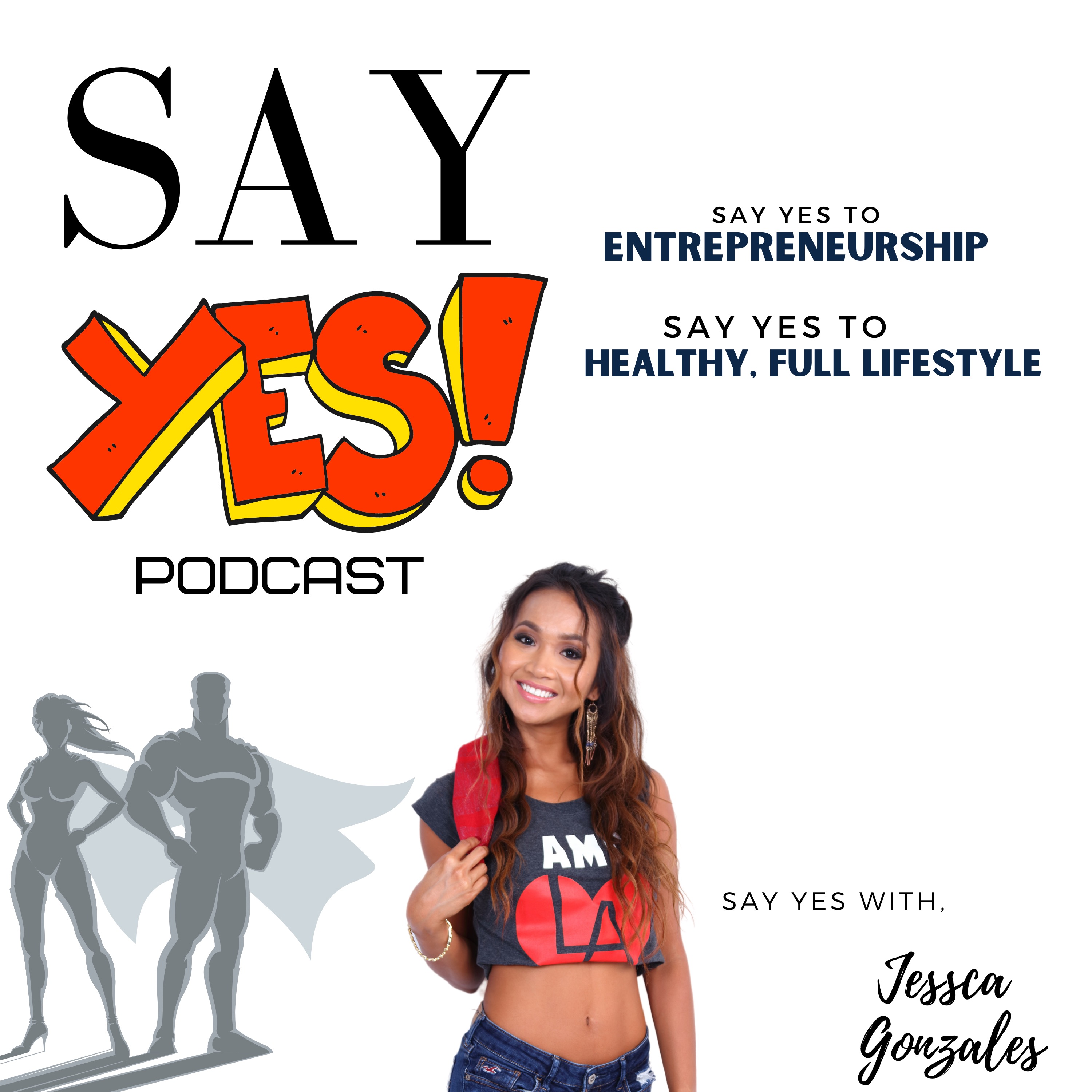 Say Yes Podcast cover logo